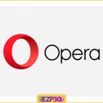 دانلود اپرا – نرم افزار مرورگر Opera برای ویندوز