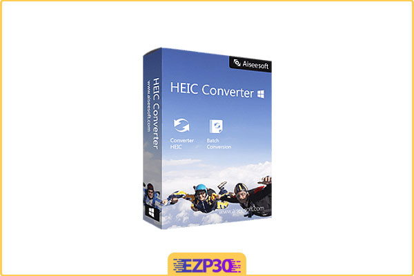 دانلود نرم افزار تبدیل فرمت HEIC برنامه Aiseesoft HEIC Converter برای Win/Mac