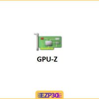 دانلود نرم افزار GPU-Z برنامه نمایش اطلاعات کارت گرافیک