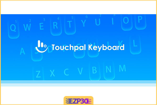 دانلود برنامه TouchPal Keyboard Premium
