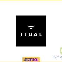 دانلود برنامه TIDAL Music اپلیکیشن سرویس پخش آنلاین موزیک برای اندروید