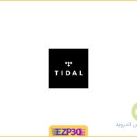 دانلود برنامه TIDAL Music اپلیکیشن سرویس پخش آنلاین موزیک برای اندروید